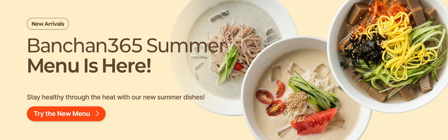Banchan365 new summer menu launch - healthy Korean dishes for the hot season