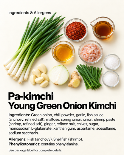 Ingredient and allergen guide for Pa-kimchi – Young Green Onion Kimchi. Ingredients: green onion, chili powder, garlic, fish sauce (anchovy, refined salt), maltose, spring onion, onion, shrimp paste (shrimp, refined salt), ginger, refined salt, chives, sugar, monosodium L-glutamate, xanthan gum, aspartame, acesulfame, sodium saccharin. Allergens: fish (anchovy), shellfish (shrimp). Phenylketonurics: contains phenylalanine. | Banchan365